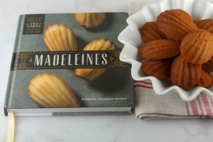 Madeleines: Elegant French Tea Cakes to Bake and Share